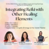 Integrating Reiki with Other Healing Elements
