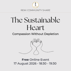 Free Reiki Share for August: Compassion Without Depletion